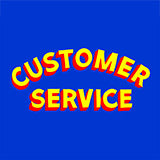 Text 'CUSTOMER SERVICE' in red and yellow on a blue background